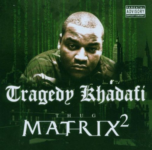 TRAGEDY KHADAFI - V2 THUG MATRIX