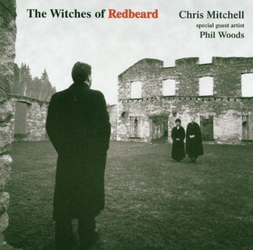 MITCHELL, CHRIS  - WITCHES OF REDBEARD