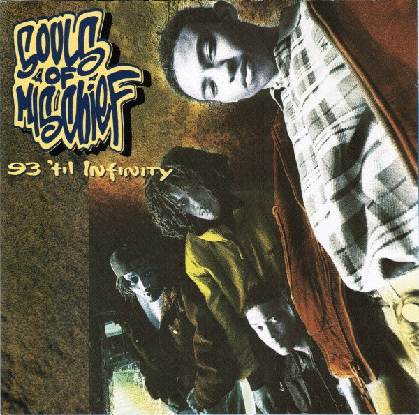 SOULS OF MISCHIEF  - 93 TIL INFINITY (DLX ED)