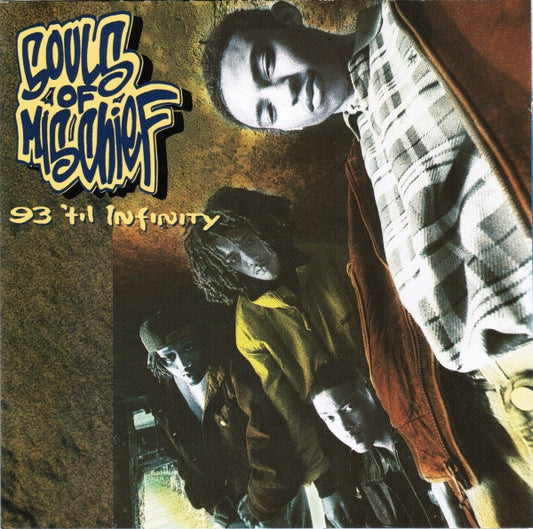SOULS OF MISCHIEF  - 93 TIL INFINITY (DLX ED)