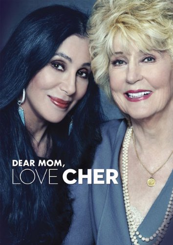 DEAR MOM, LOVE CHER