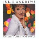 ANDREWS, JULIE - GREATEST CHRISTMAS SONGS