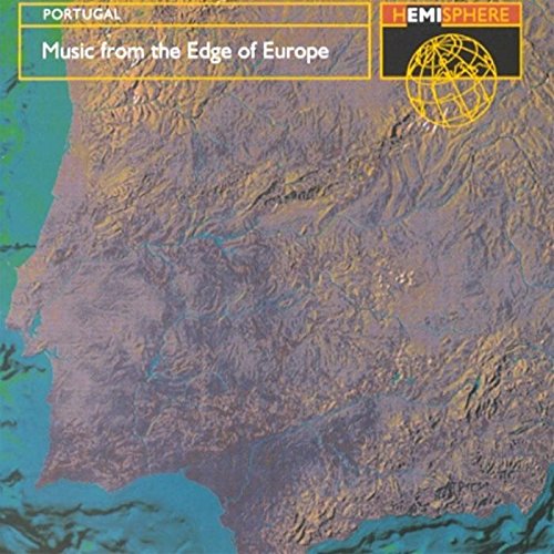 VARIOUS - PORTUGAL: MUSIC FROM THE EDGE OF EUROPE