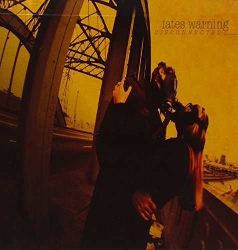 FATES WARNING - DISCONNECTED