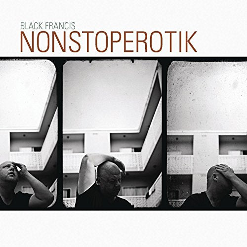 BLACK FRANCIS - NONSTOPEROTIK