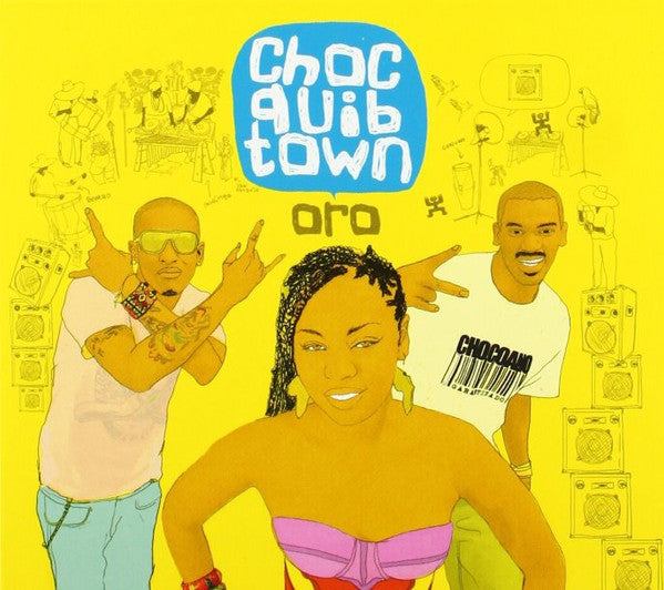 CHOCQUIBTOWN  - ORO