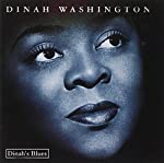 WASHINGTON, DINAH - DINAH'S BLUES