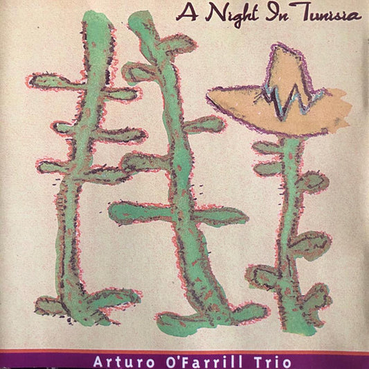 O'FARRILL, ARTURO  - A NIGHT IN TUNISIA