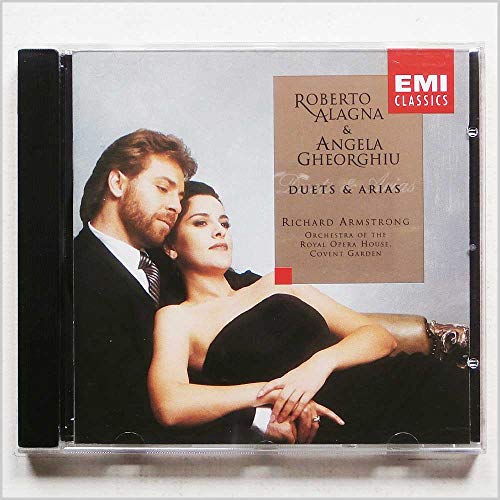 ALAGNA, ROBERTO & ANGELA GHEORGHIU - DUETS & ARIAS