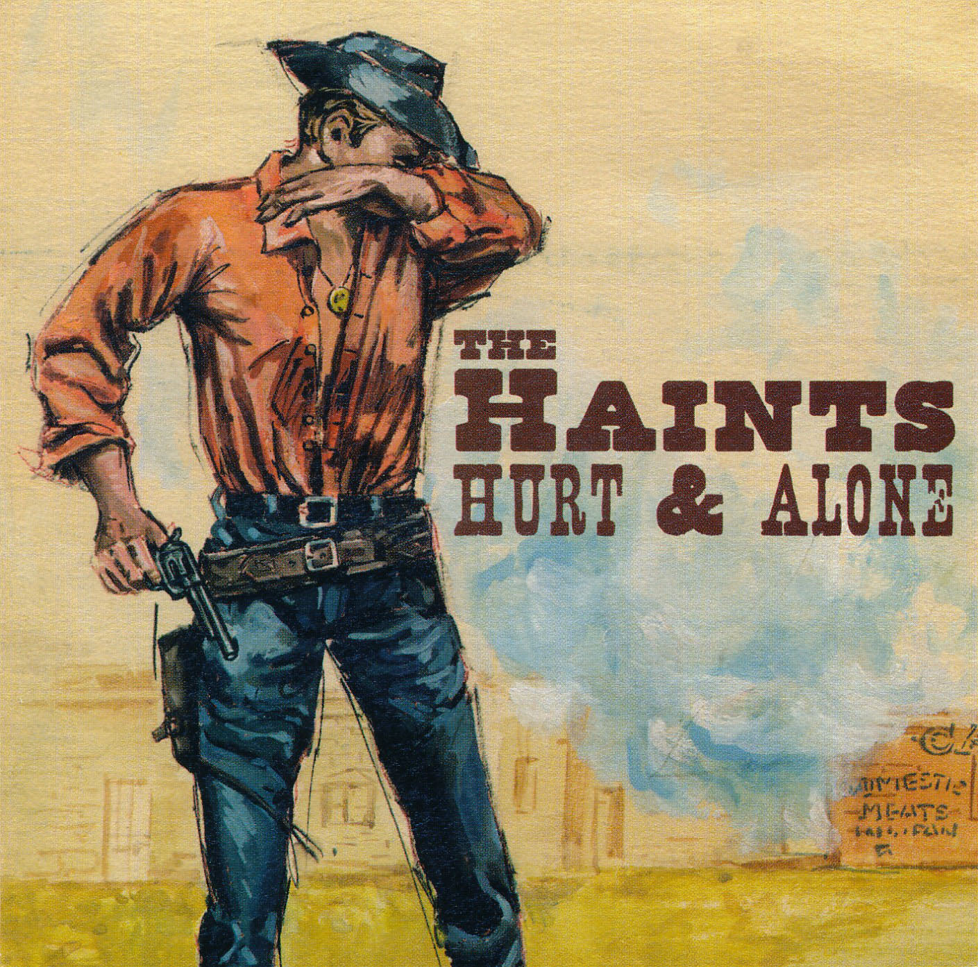 HAINTS  - HURT & ALONE