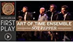 ART OF TIME ENSEMBLE - SGT. PEPPER