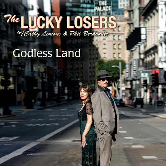 LUCKY LOSERS, THE - GODLESS LAND