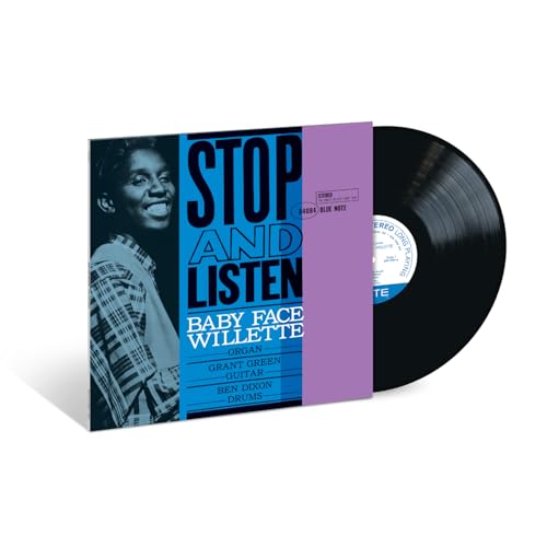 BABY FACE WILLETTE - STOP AND LISTEN (BLUE NOTE CLASSIC VINYL EDITION)