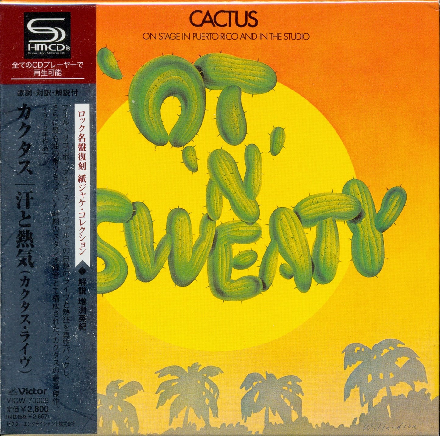CACTUS  - 'OT N' SWEATY