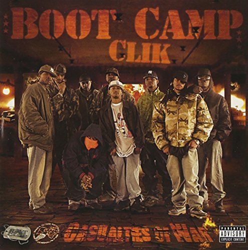 BOOT CAMP CLIK - CASUALTIES OF WAR