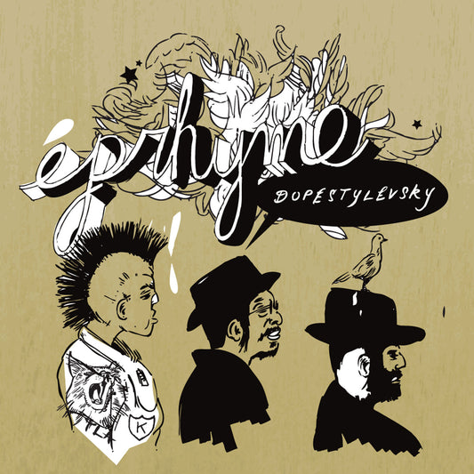 EPRHYME  - DOPESTYLEVSKY