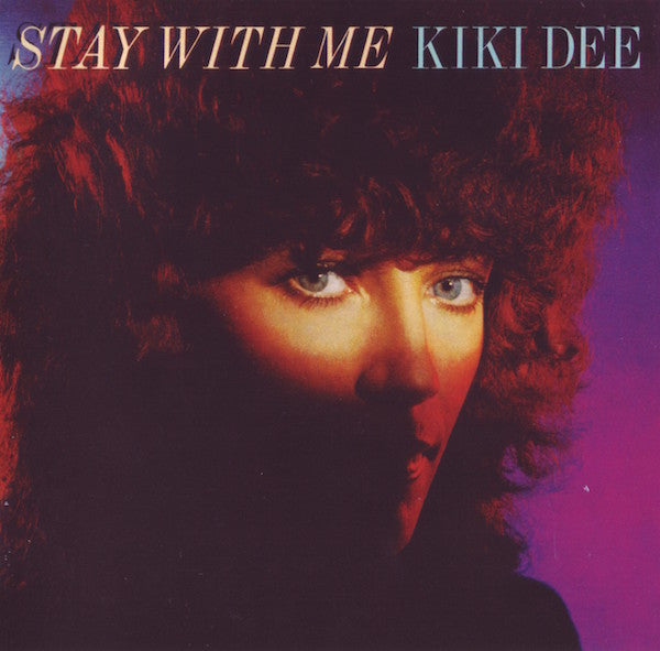 DEE, KIKI  - STAY WITH ME (REMASTERED)