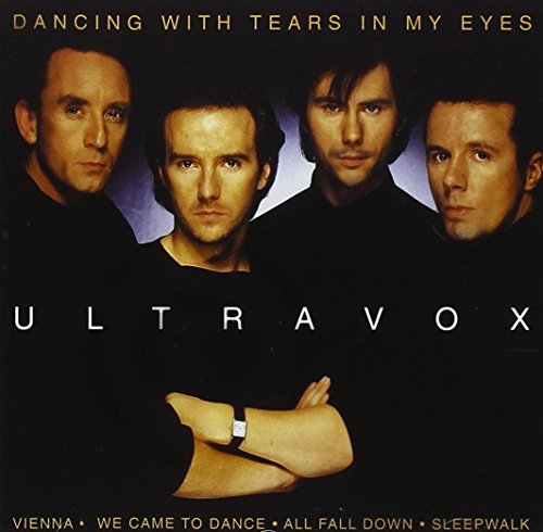 ULTRAVOX - DANCING WITH TEARS IN MY EYES