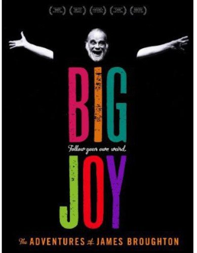 BIG JOY: THE ADVENTURES OF JAMES BROUGHTON