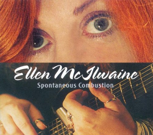 MCILWAINE, ELLEN - SPONTANEOUS COMBUSTION