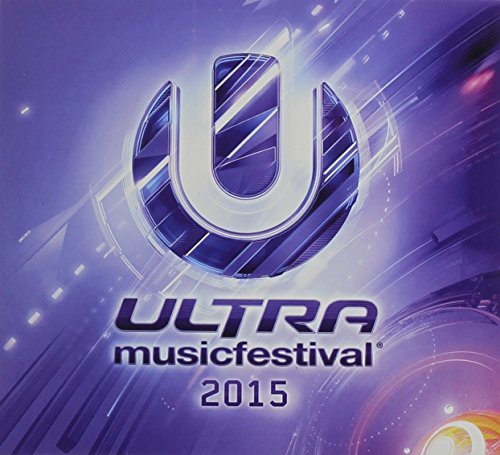 VARIOUS ARTISTS - ULTRA MUSIC FESTIVAL 2015