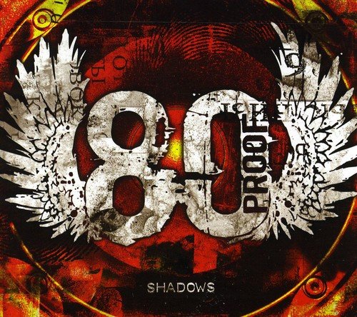 80 PROOF BAND  - SHADOWS