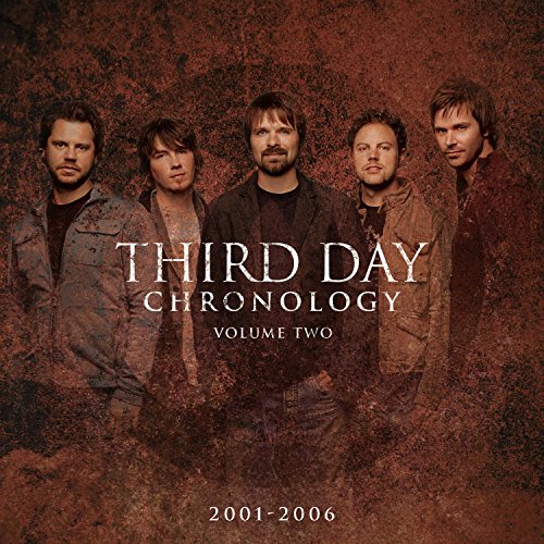 THIRD DAY - CHRONOLOGY, VOL 2