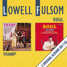 FULSON, LOWELL  - TRAMP & SOUL (2 LP'S ON 1 CD)