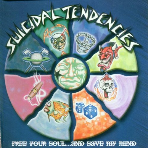 SUICIDAL TENDENCIES  - FREE YOUR SOUL & SAVE MY...