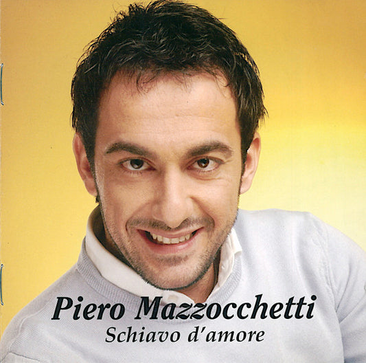 MAZZOCCHETTI, PIERO  - SCHIAVO D'AMORE
