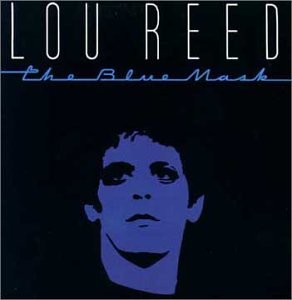 REED, LOU - THE BLUE MASK