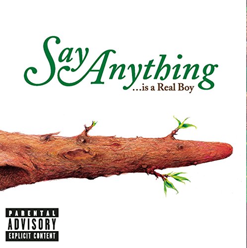 SAY ANYTHING - IS A REAL BOY