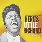 LITTLE RICHARD - HERE'S LITTLE RICHARD + LITTLE RICHARD, VOL. 2 + 8 BONUS TRACKS