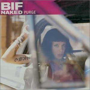 NAKED, BIF - PURGE