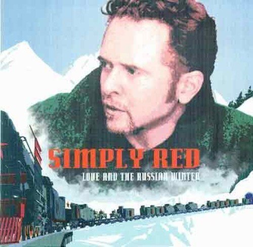 SIMPLY RED - LOVE & RUSSIAN WINTER