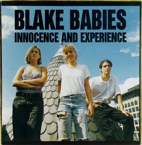 BLAKE BABIES - INNOCENCE AND EXPERIENCE (W/1