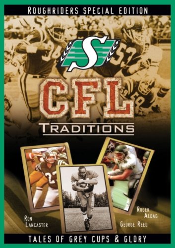 CFL TRADITIONS: ROUGHRIDERS SPECIAL EDITION