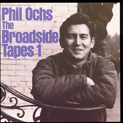 OCHS,PHIL - BROADSIDE TAPES