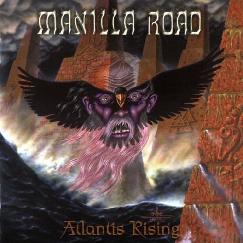 MANILLA ROAD  - ATLANTIS RISING
