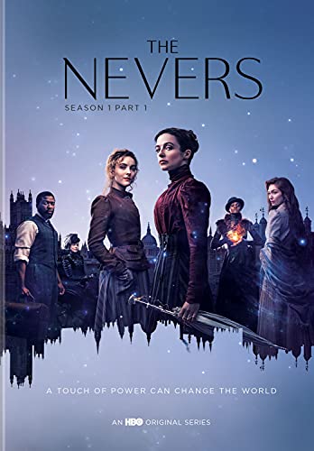 THE NEVERS, SEASON 1 PART 1