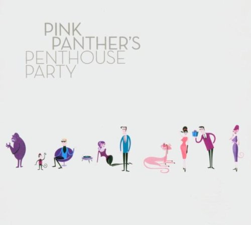 VARIOUS - PINK PANTHERS PENTHOUSE PARTY