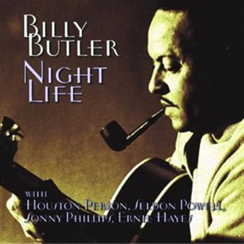 BUTLER, BILLY - NIGHT LIFE