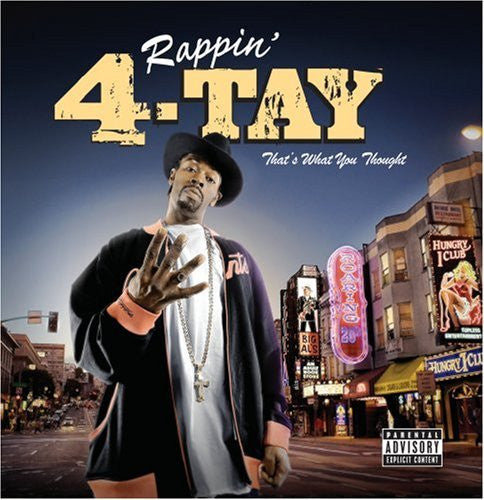RAPPIN' 4-TAY  - THAT'S WHAT YOU THOUGHT