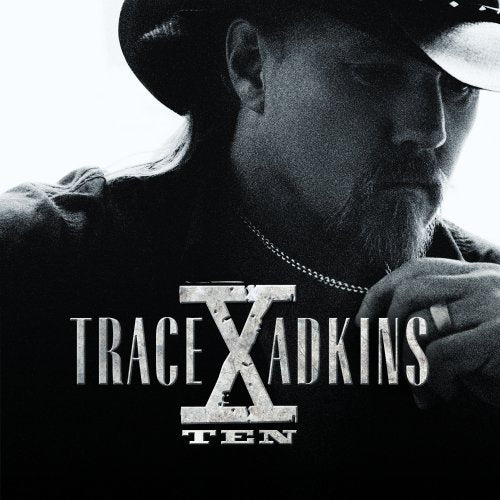 TRACE ADKINS - X