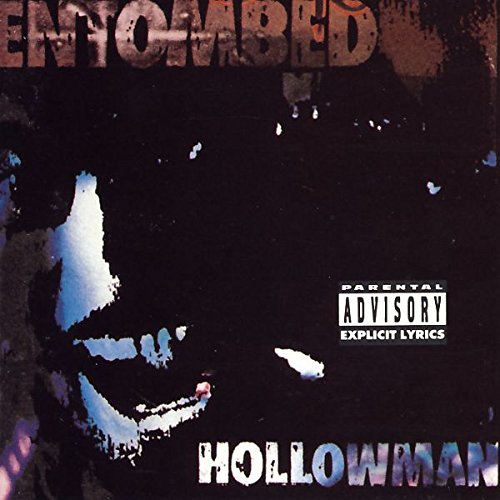 ENTOMBED - HOLLOWMAN