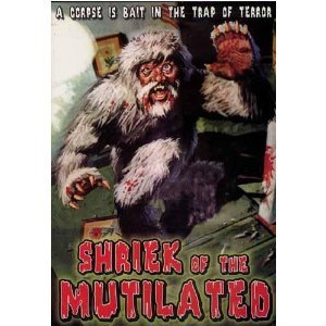 SHRIEK OF THE MUTILATED [IMPORT]