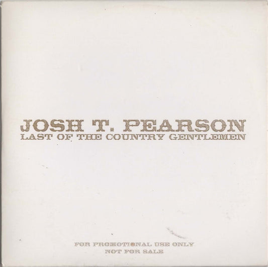 PEARSON, JOSH T.  - LAST OF THE COUNTRY GENTLEMEN