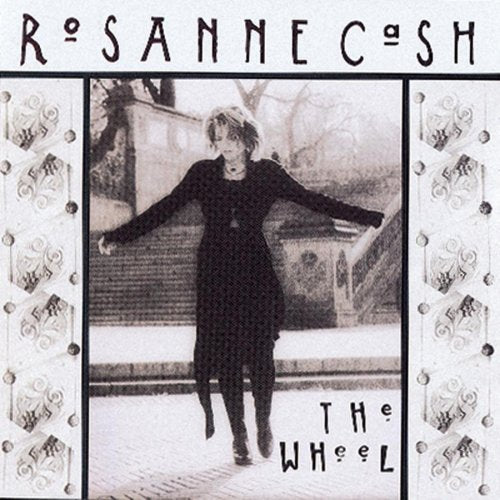 CASH, ROSANNE - WHEEL