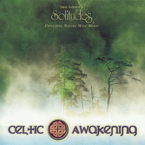 GIBSON, DAN (SOLITUDE - CELTIC AWAKENING