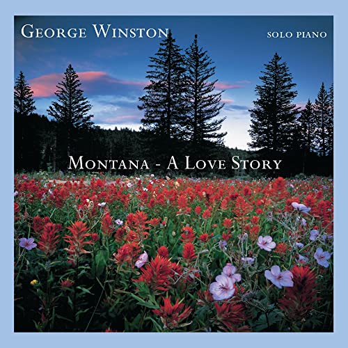 GEORGE WINSTON - MONTANA: A LOVE STORY (CD)